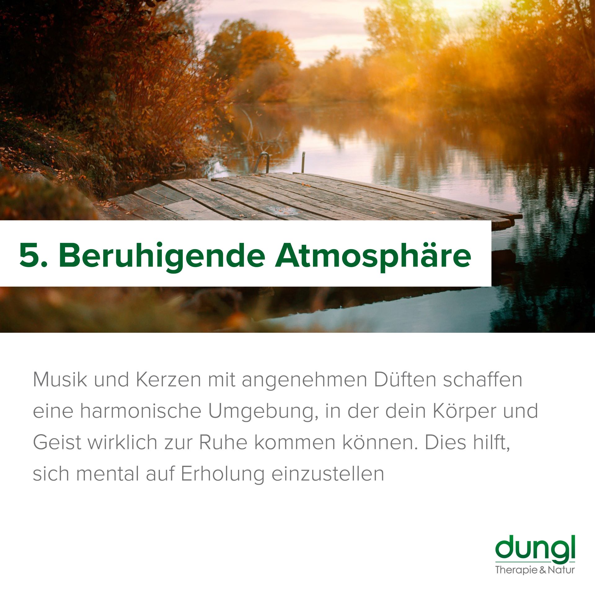 Beruhigende Atmosphäre